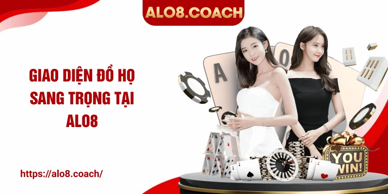 Giao diện đồ họ sang trọng tại ALO8