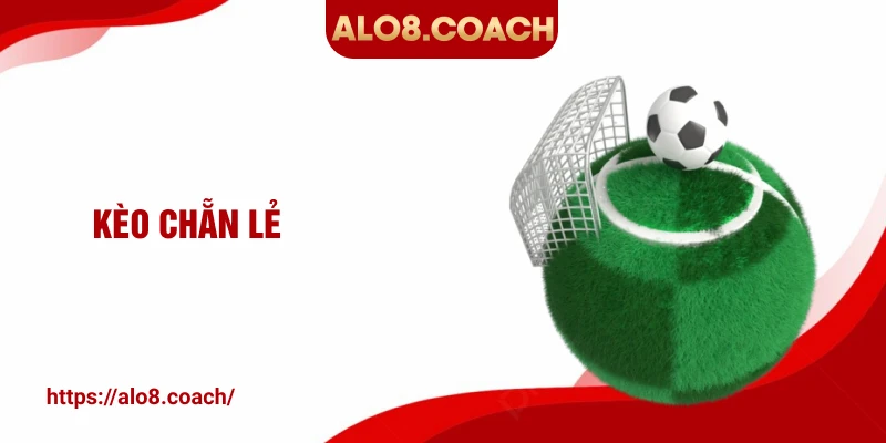 kèo chẵn lẻ